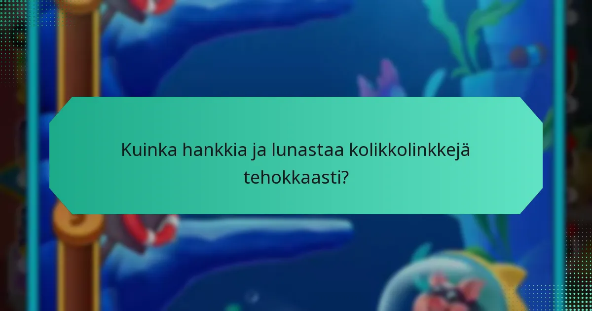 Millaisia teemapalkintoja on saatavilla kolikkolinkkien kautta?