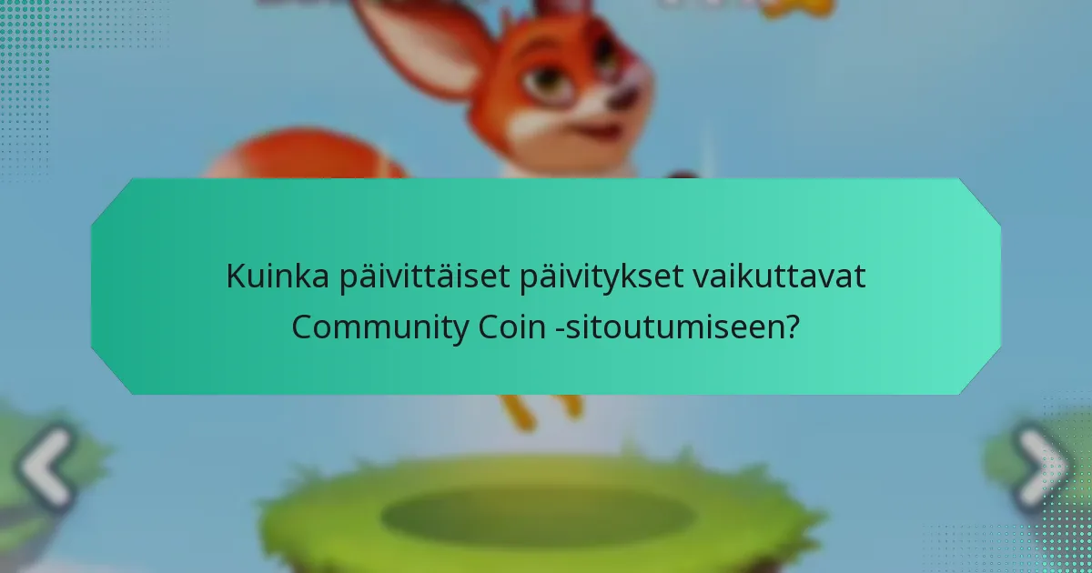 Kuinka käyttäjät voivat osallistua Community Coin -ohjelmiin?