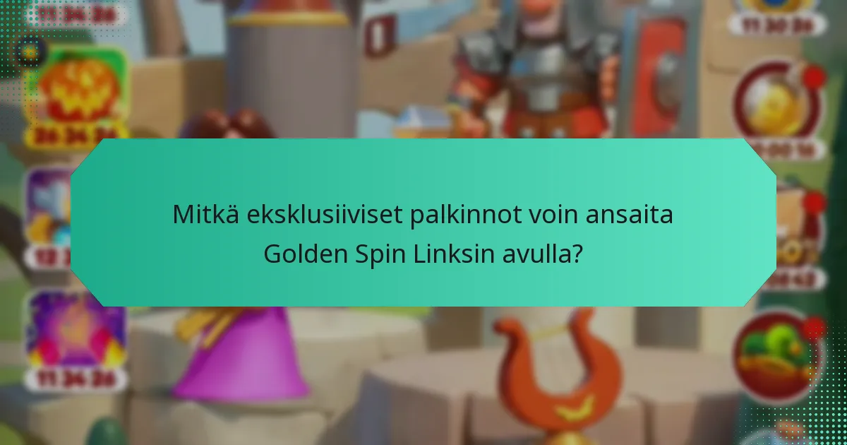 Mitkä ovat nykyiset rajoitetun ajan tarjoukset, jotka liittyvät Golden Spin Links -linkkeihin?