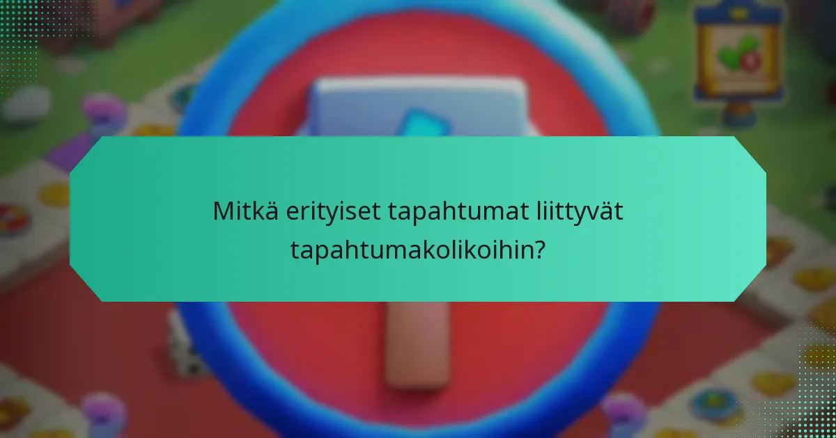 Kuinka pysyä ajan tasalla tapahtumakolikoista?
