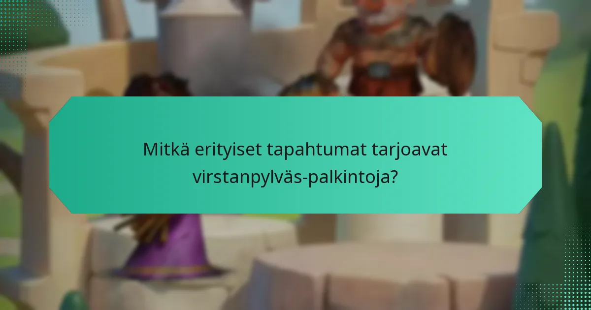 Mitkä erityiset tapahtumat tarjoavat virstanpylväs-palkintoja?