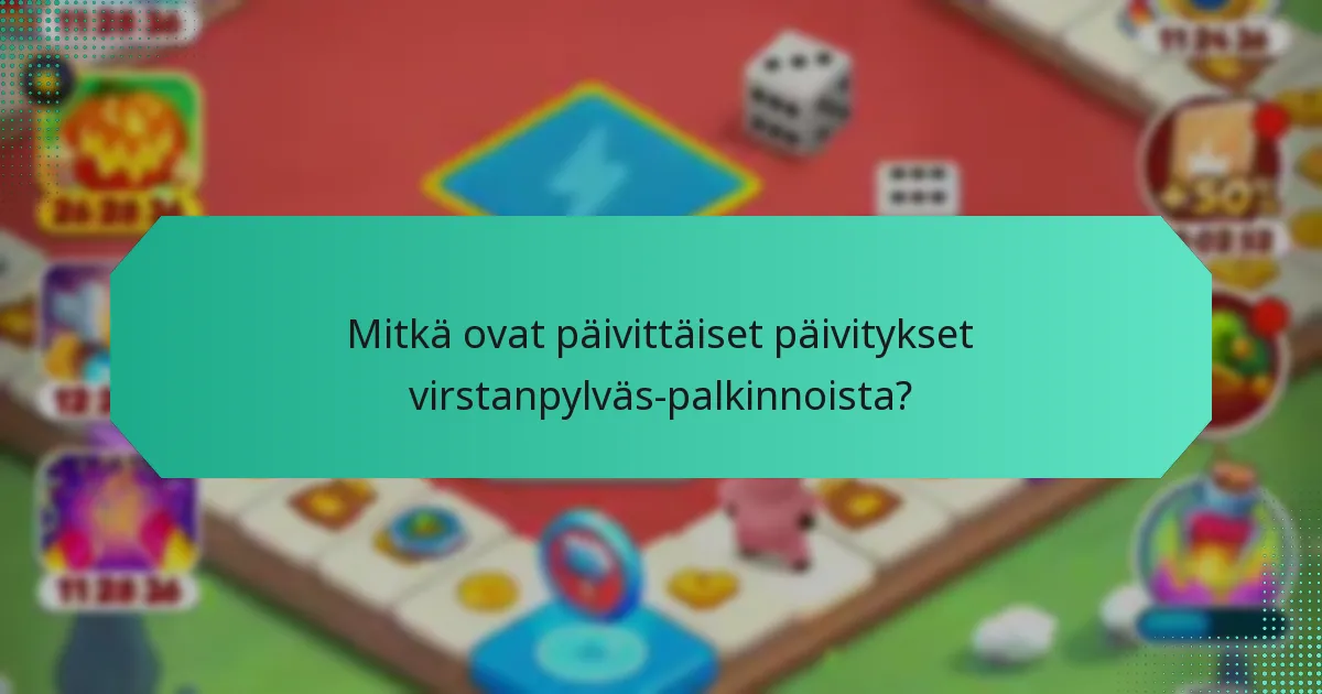 Kuinka ansaita korkealaatuisia virstanpylväs-palkintoja?