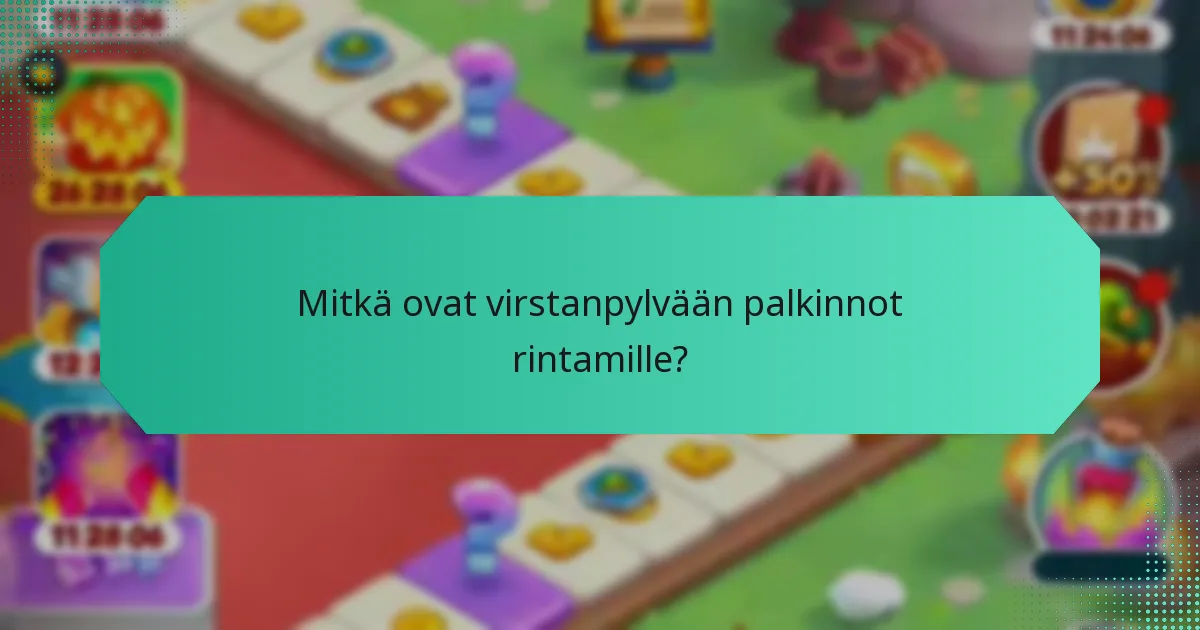 Mitkä strategiat voivat maksimoida virstanpylvään palkintojen saamiset?